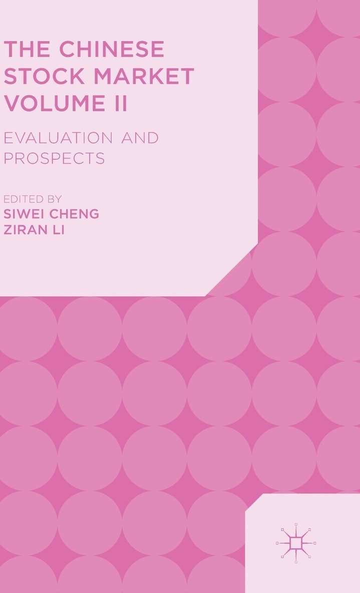 S. Cheng, Z. Li, Siwei Cheng, Ziran Li - Chinese Stock Market Volume II, Inbunden