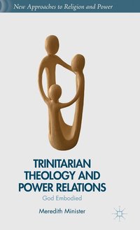 bokomslag Trinitarian Theology and Power Relations