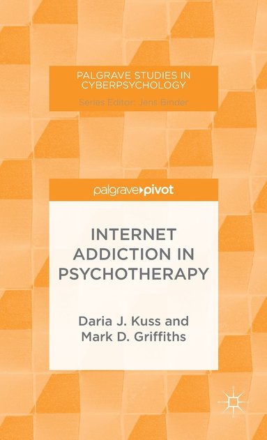 bokomslag Internet Addiction in Psychotherapy
