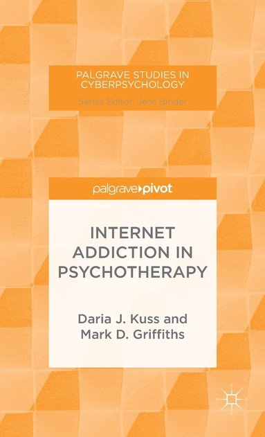 bokomslag Internet Addiction in Psychotherapy