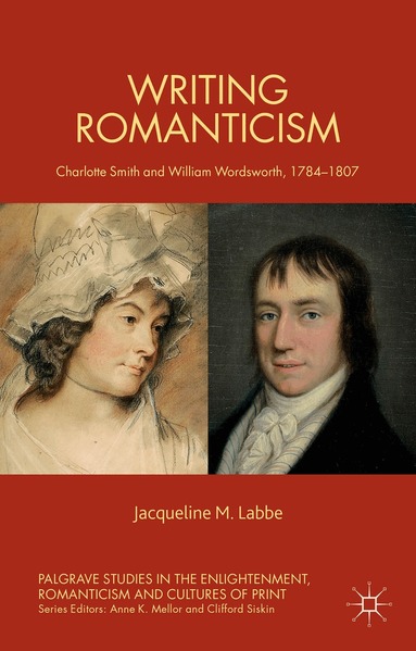 J. Labbe - Writing Romanticism, Häftad