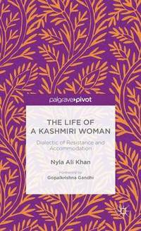 bokomslag The Life of a Kashmiri Woman