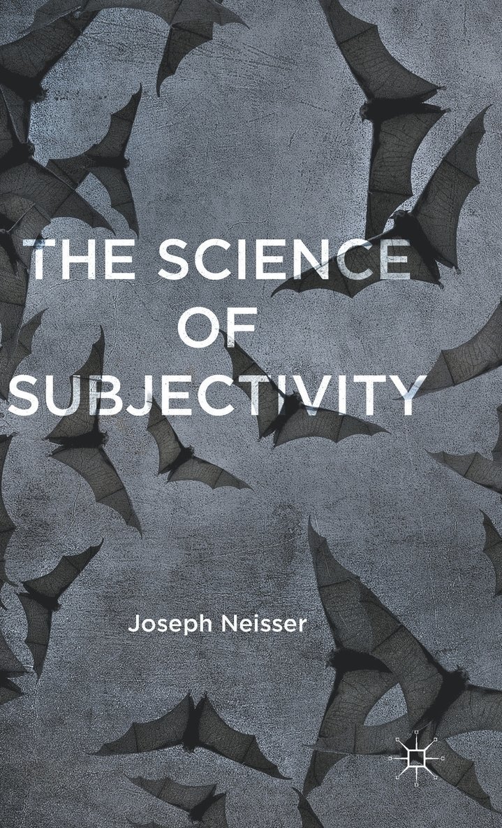 The Science of Subjectivity 1