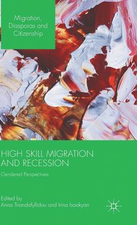 bokomslag High Skill Migration and Recession