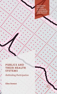 bokomslag Publics and Their Health Systems
