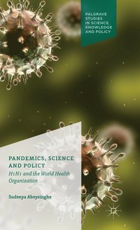 bokomslag Pandemics, Science and Policy