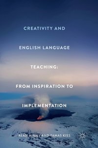 bokomslag Creativity and English Language Teaching