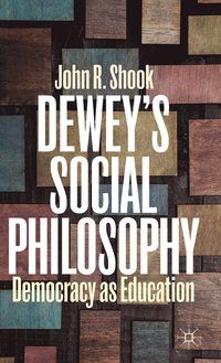 bokomslag Dewey's Social Philosophy
