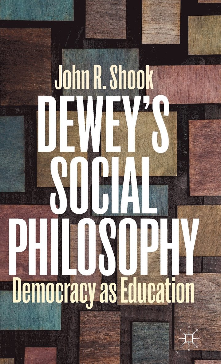 Deweys Social Philosophy 1