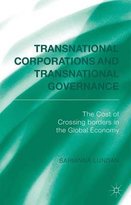 S. Lundan, Sarianna Lundan - Transnational Corporations and Transnational Governance, Inbunden