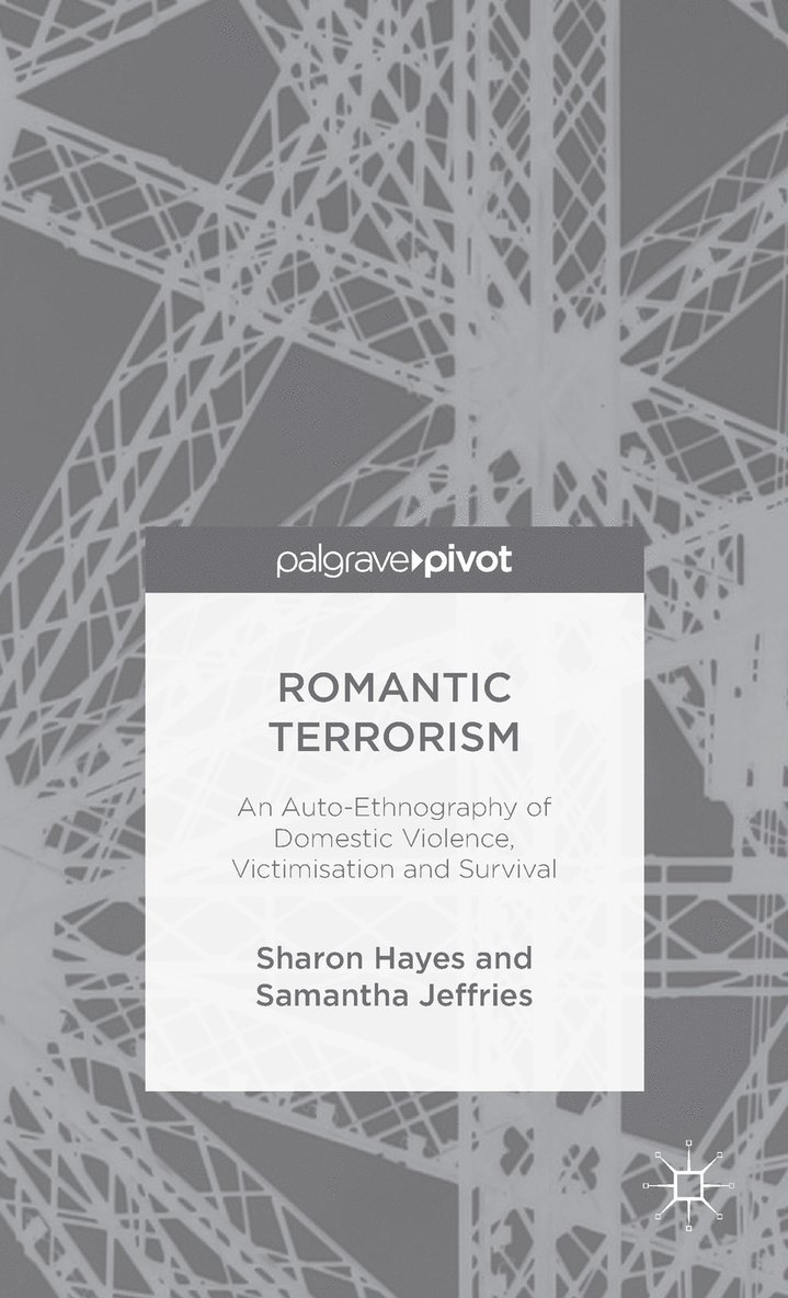 S. Hayes, S. Jeffries, Sharon Hayes, Samantha Jeffries - Romantic Terrorism, Inbunden