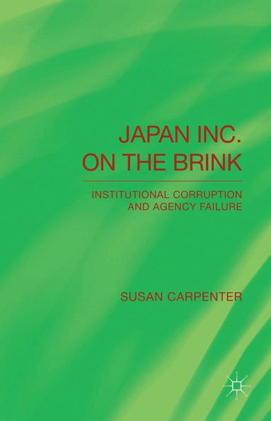 S. Carpenter - Japan Inc. on the Brink, Inbunden