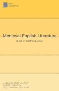 bokomslag Medieval English Literature