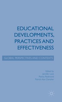bokomslag Educational Developments, Practices and Effectiveness