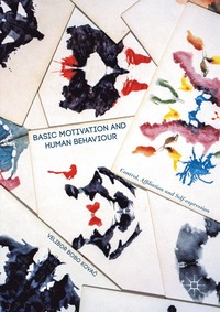 bokomslag Basic Motivation and Human Behaviour
