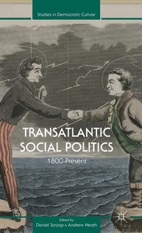bokomslag Transatlantic Social Politics