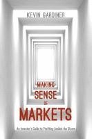 Making Sense of Markets 1