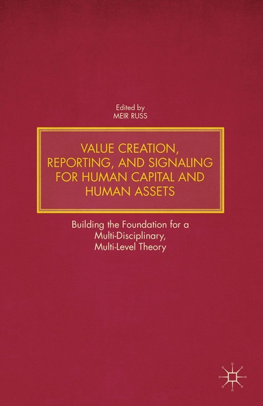 bokomslag Value Creation, Reporting, and Signaling for Human Capital and Human Assets
