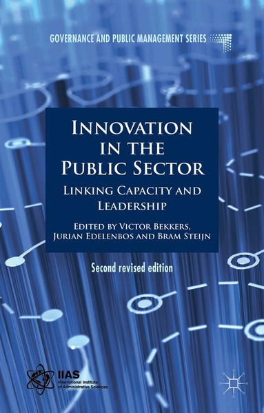 Victor Bekkers, Jurian Edelenbos, V. Bekkers, J. Edelenbos, B. Steijn - Innovation in the Public Sector, Häftad