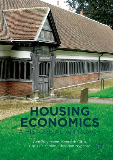 Geoffrey Meen, Kenneth Gibb, Chris Leishman, Christian Nygaard - Housing Economics, Inbunden