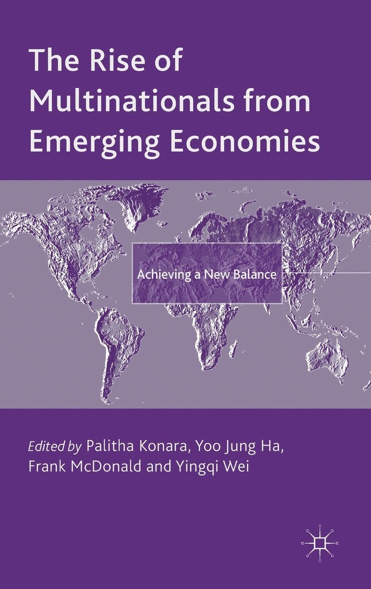 The Rise of Multinationals from Emerging Economies 1