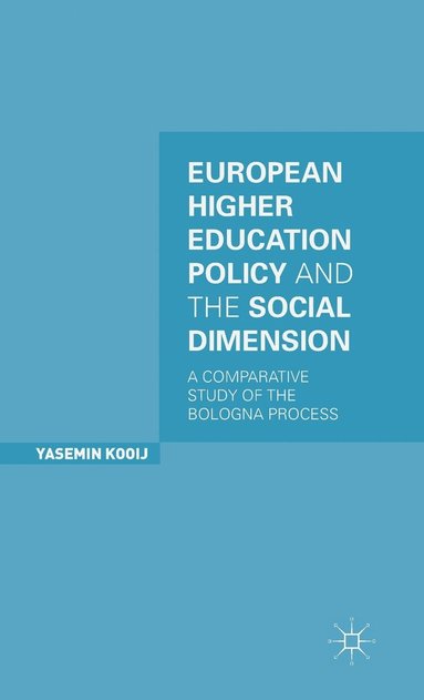 bokomslag European Higher Education Policy and the Social Dimension