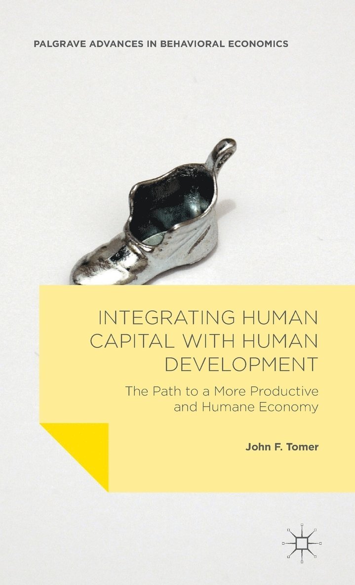 Integrating Human Capital with Human Development 1