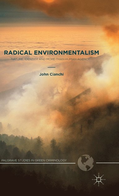 bokomslag Radical Environmentalism