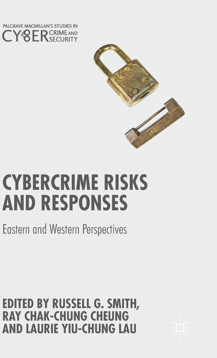 Cybercrime Risks and Responses 1