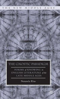 bokomslag The Gnostic Paradigm