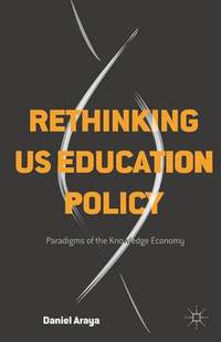 bokomslag Rethinking US Education Policy