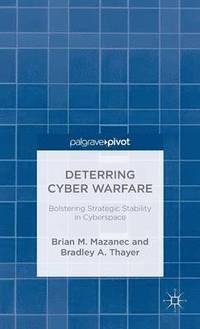 bokomslag Deterring Cyber Warfare