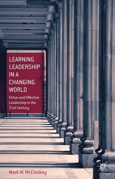 bokomslag Learning Leadership in a Changing World