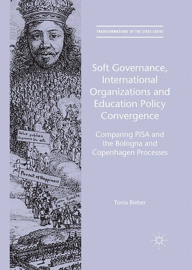 bokomslag Soft Governance, International Organizations and Education Policy Convergence