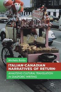 bokomslag Italian-Canadian Narratives of Return