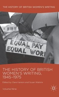 bokomslag The History of British Women's Writing, 1945-1975