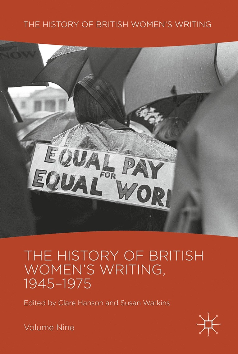 Clare Hanson, Susan Watkins - History of British Women's Writing, 1945-1975, Inbunden