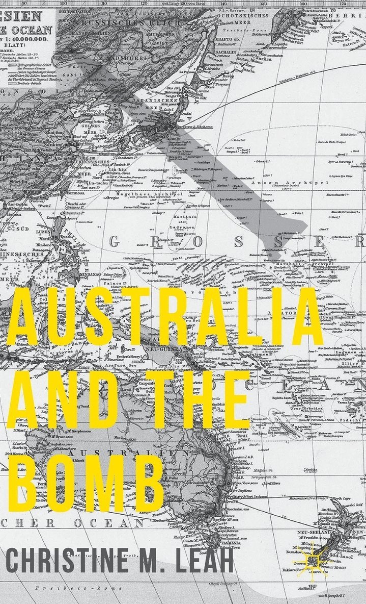 Australia and the Bomb 1