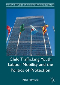 bokomslag Child Trafficking, Youth Labour Mobility and the Politics of Protection