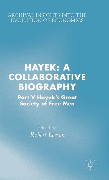 bokomslag Hayek: A Collaborative Biography