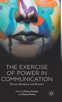 bokomslag Exercise of Power in Communication