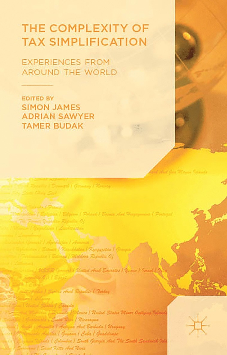 Simon James, Adrian Sawyer, Tamer Budak - Complexity of Tax Simplification, Inbunden
