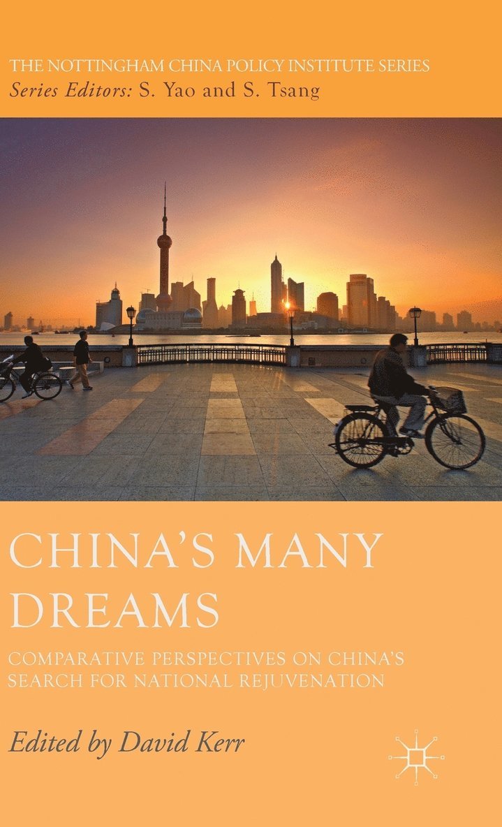 Chinas Many Dreams 1