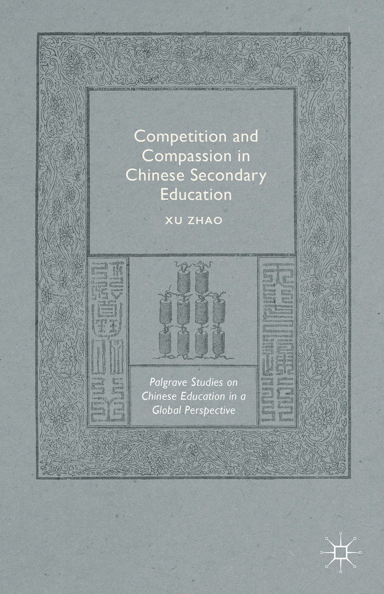 Competition and Compassion in Chinese Secondary Education