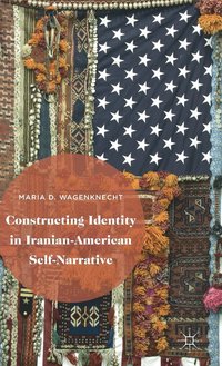 bokomslag Constructing Identity in Iranian-American Self-Narrative