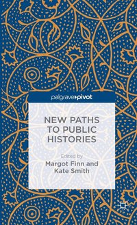 bokomslag New Paths to Public Histories