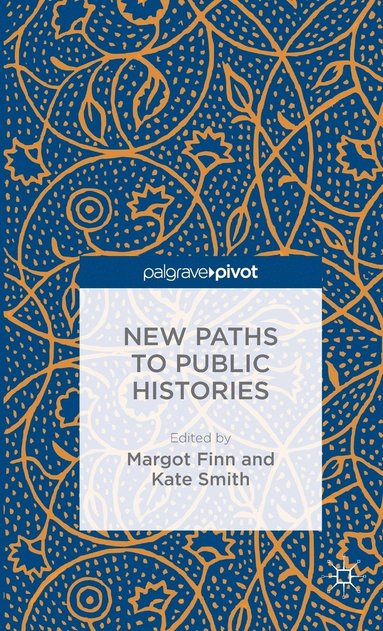 bokomslag New Paths to Public Histories