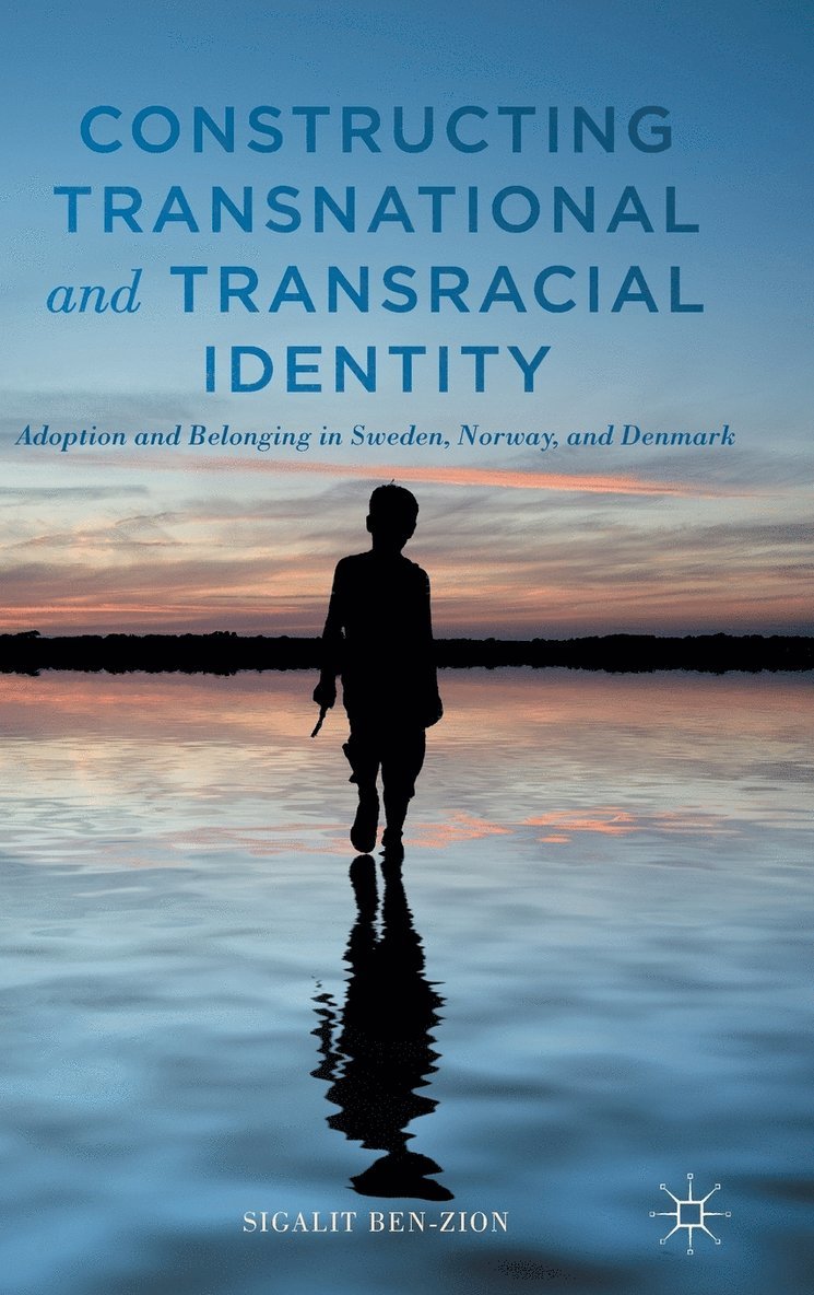 Constructing Transnational and Transracial Identity 1