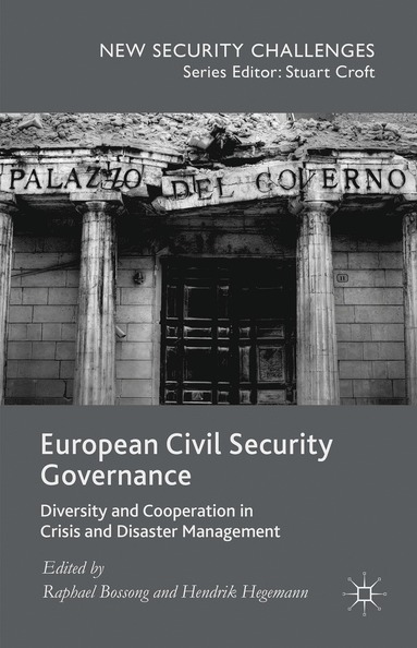 bokomslag European Civil Security Governance