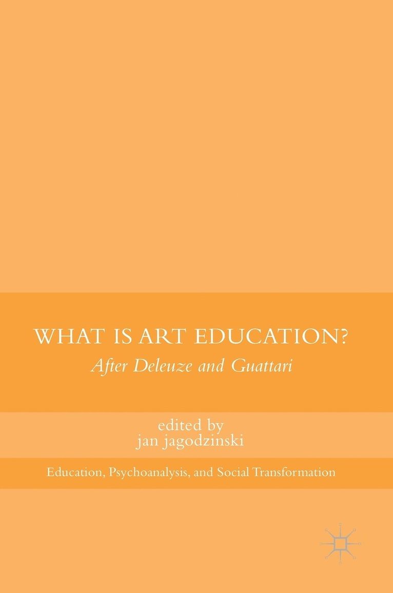 What Is Art Education? 1